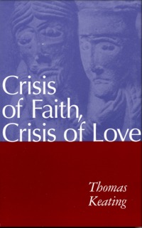 Crisis of Faith/Crisis of Love