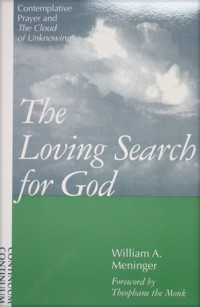The Loving Search for God