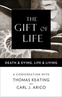 The Gift of Life – Death & Dying, Life & Living companion book
