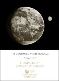 Community - Oneness in Contemplation, a CLP Praxis